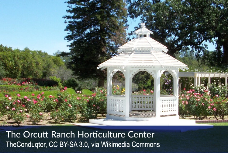 The Orcutt Ranch Horticulture Center